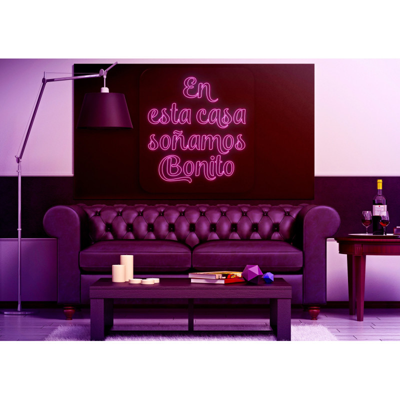 neon led en esta casa soñamos bonito, lightsandwires