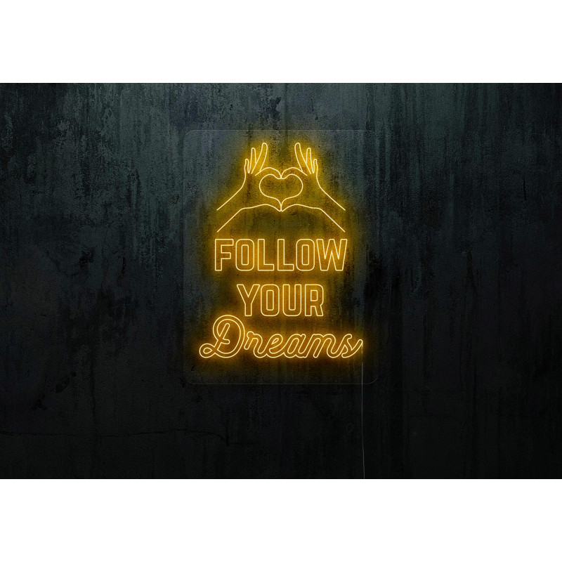 neon led follow your dreams, lightsandwires