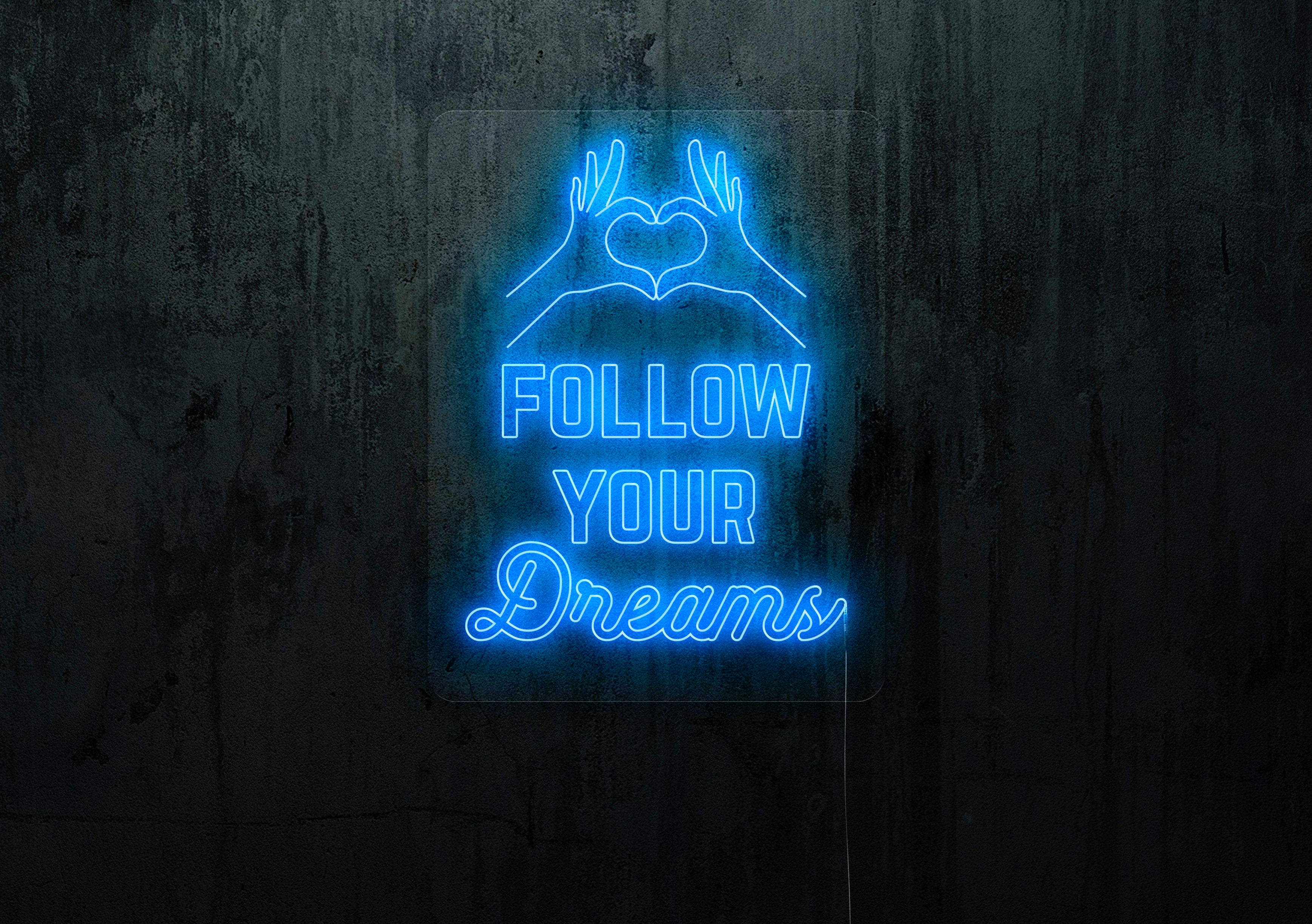 neon led follow your dreams, lightsandwires