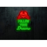 neon led follow your dreams, lightsandwires