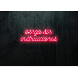 cartel neon led vengo sin instrucciones,lightsandwires
