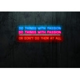Neón Led "Do things with passion"lightsandwires