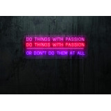 Neón Led "Do things with passion"lightsandwires