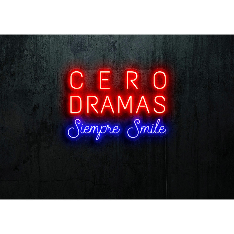 Neón Led "Cero dramas siempre smile"lightsandwires
