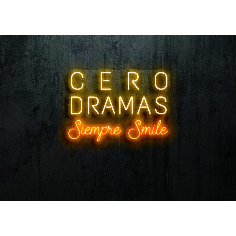 Neón Led "Cero dramas siempre smile"lightsandwires