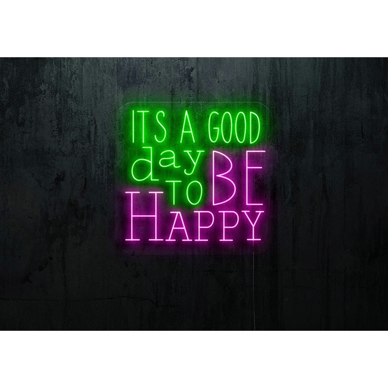 Neón Led "Its a good day to be happy"lightsandwires