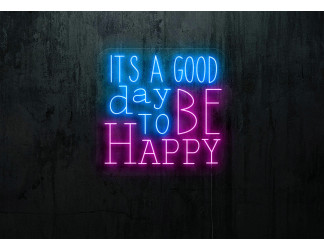 Neón Led "Its a good day to be happy"lightsandwires