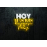 Neón Led "Hoy es un buen día para ser feliz"LIGHTSANDWIRES