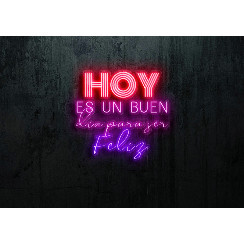 Neón Led "Hoy es un buen día para ser feliz"LIGHTSANDWIRES