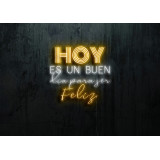 Neón Led "Hoy es un buen día para ser feliz"LIGHTSANDWIRES