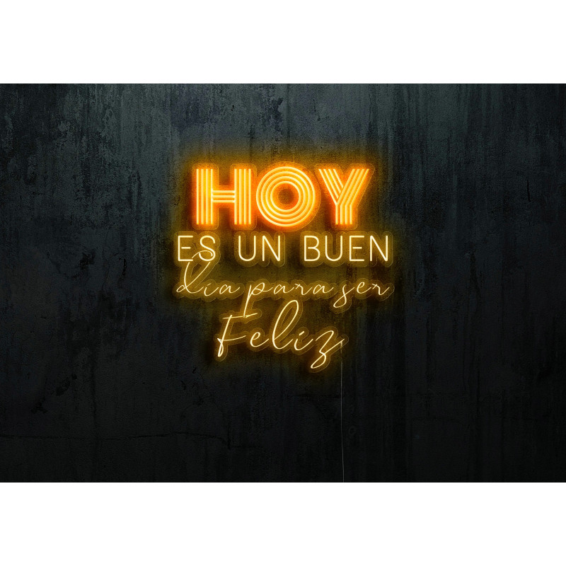 Neón Led "Hoy es un buen día para ser feliz"LIGHTSANDWIRES