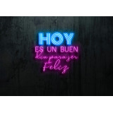 Neón Led "Hoy es un buen día para ser feliz"LIGHTSANDWIRES