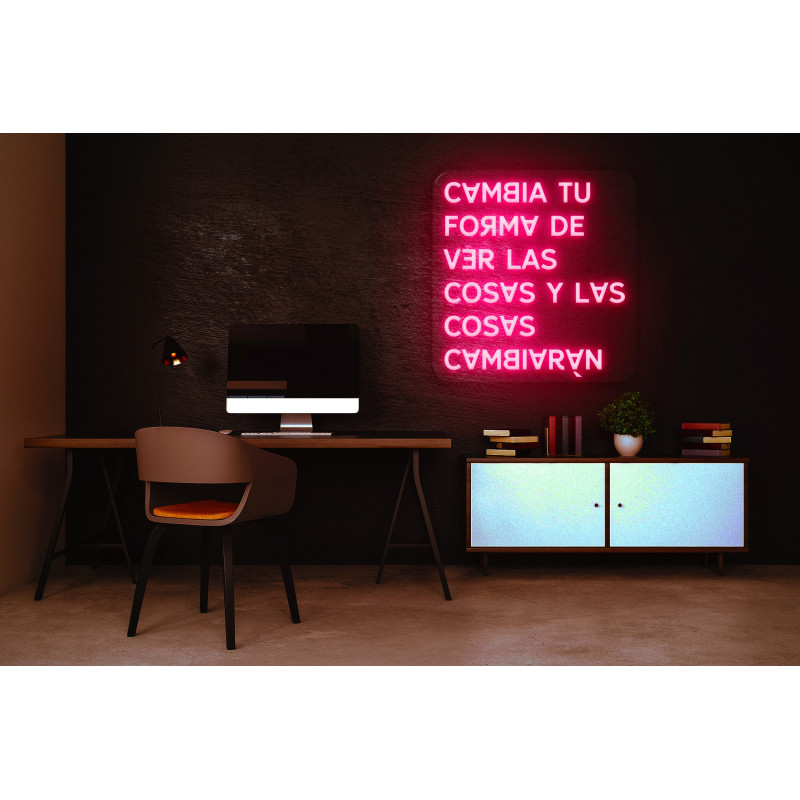 Neón Led "Cambia tu forma de ver las cosas y las cosas cambiarán"lightsandwires