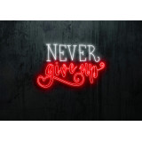 Neón Led "Never give up"LIGHTSANDWIRES