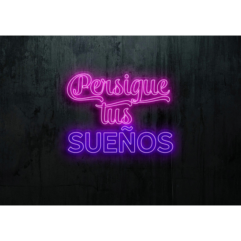 Neón Led "Persigue tus sueños"lightsandwires