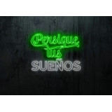 Neón Led "Persigue tus sueños"lightsandwires