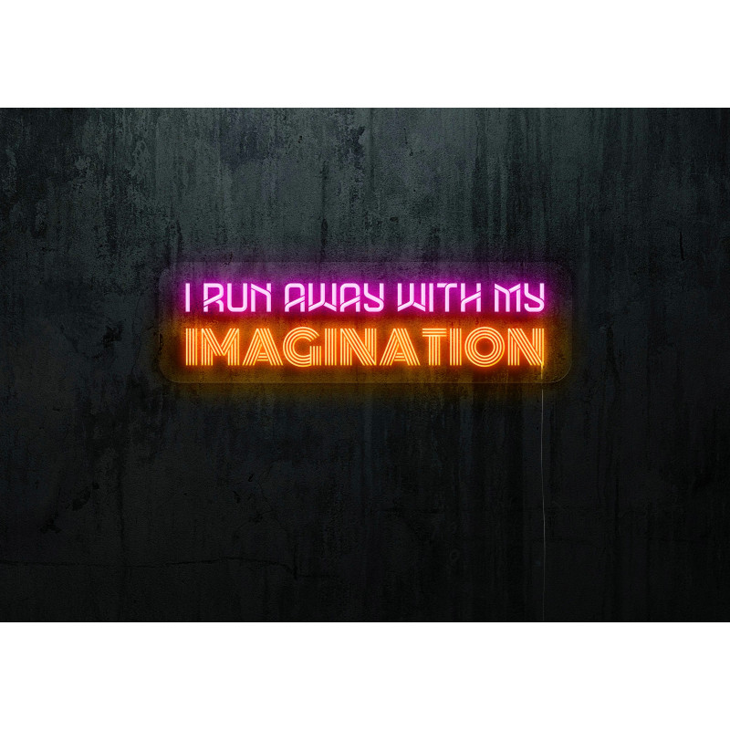 Neón Led "I run away with my imagination"lightsandwires