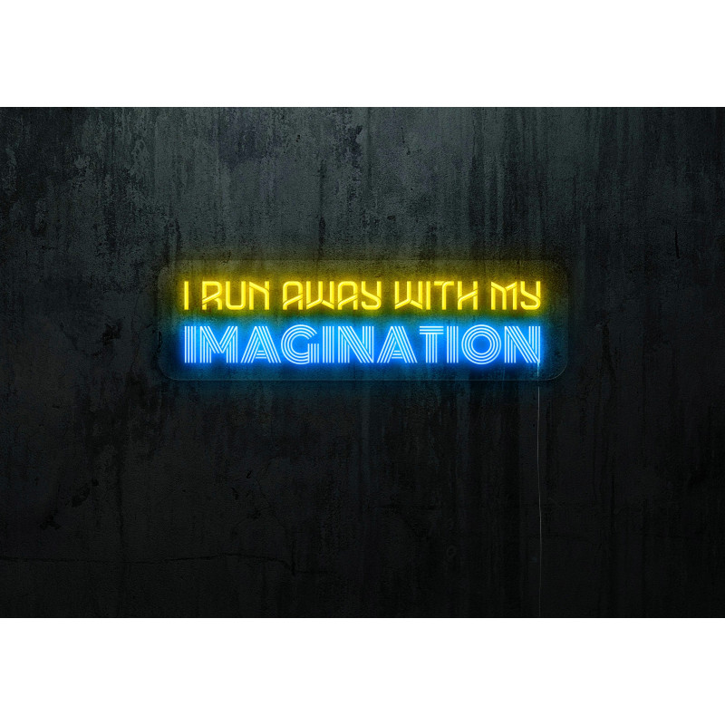 Neón Led "I run away with my imagination"lightsandwires