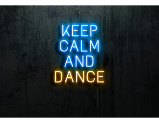 Neón Led "Keep calm and Dance"lightsandwires