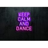 Neón Led "Keep calm and Dance"lightsandwires