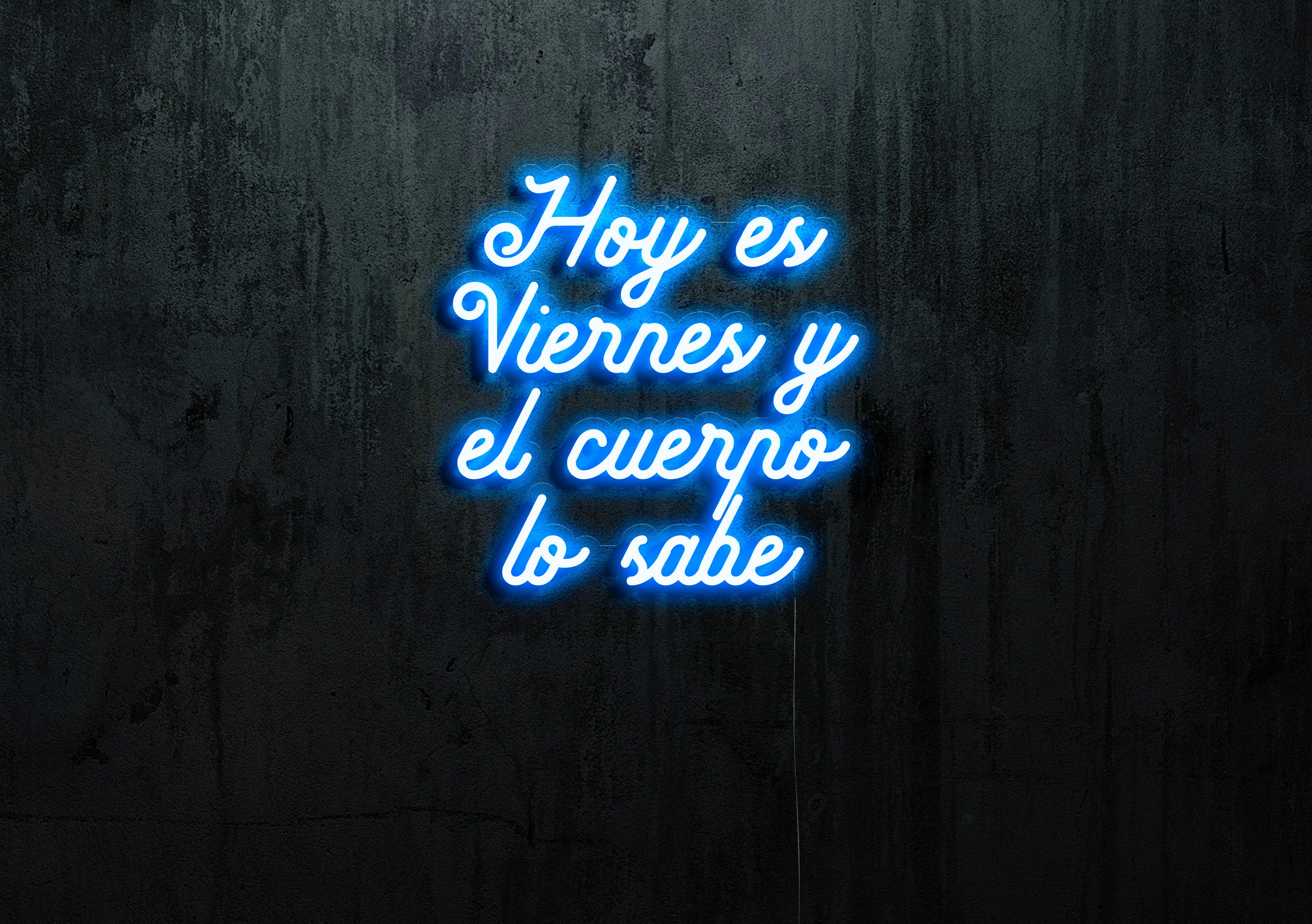 Neón Led "Hoy es viernes y el cuerpo lo sabe"LIGHTSANDWIRES