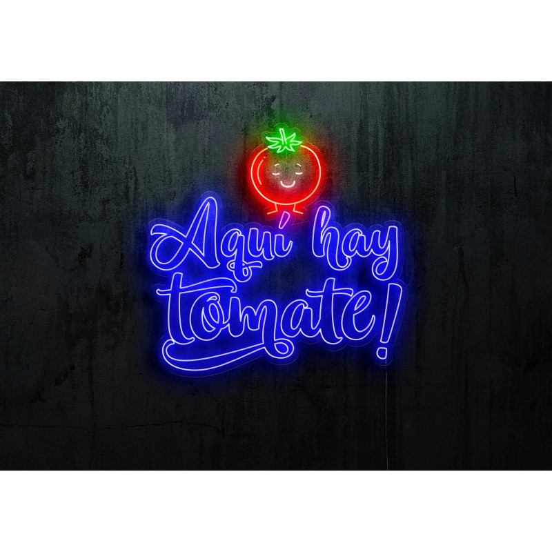 Neón Led "Aquí hay tomate"lightsandwires