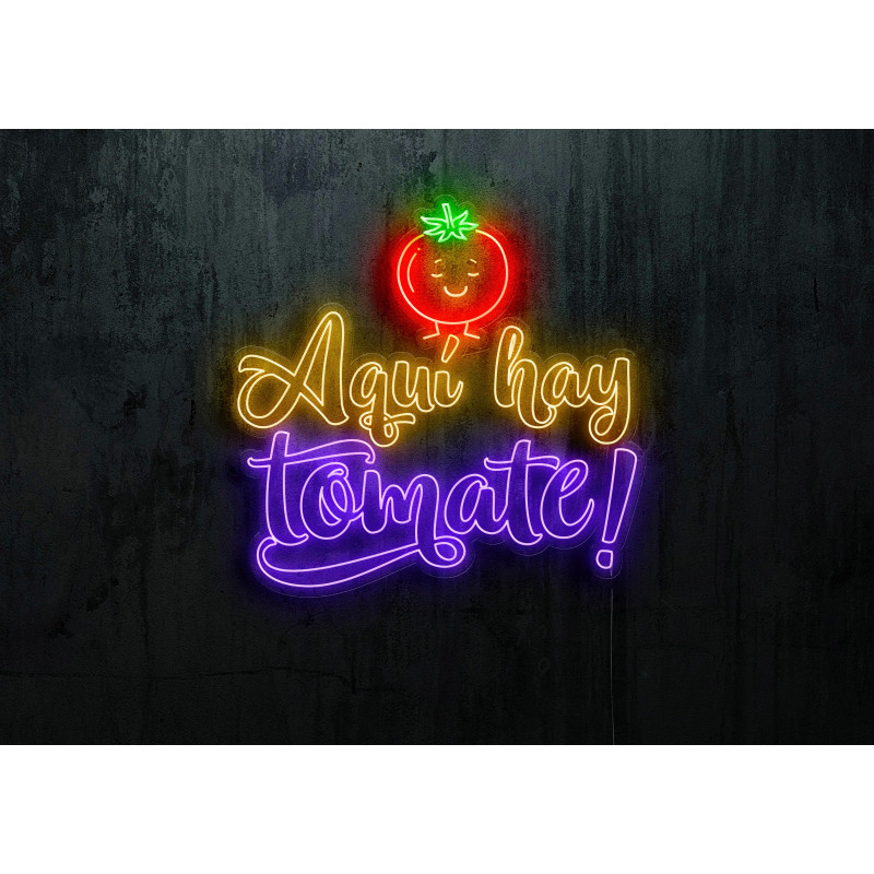 Neón Led "Aquí hay tomate"lightsandwires