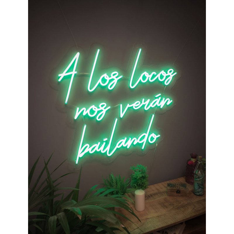Carteles de neón led - Luces de neón "A los locos nos verán bailando"