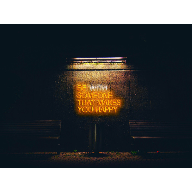 Neón Led "Be with someone that makes you happy"lightsandwires