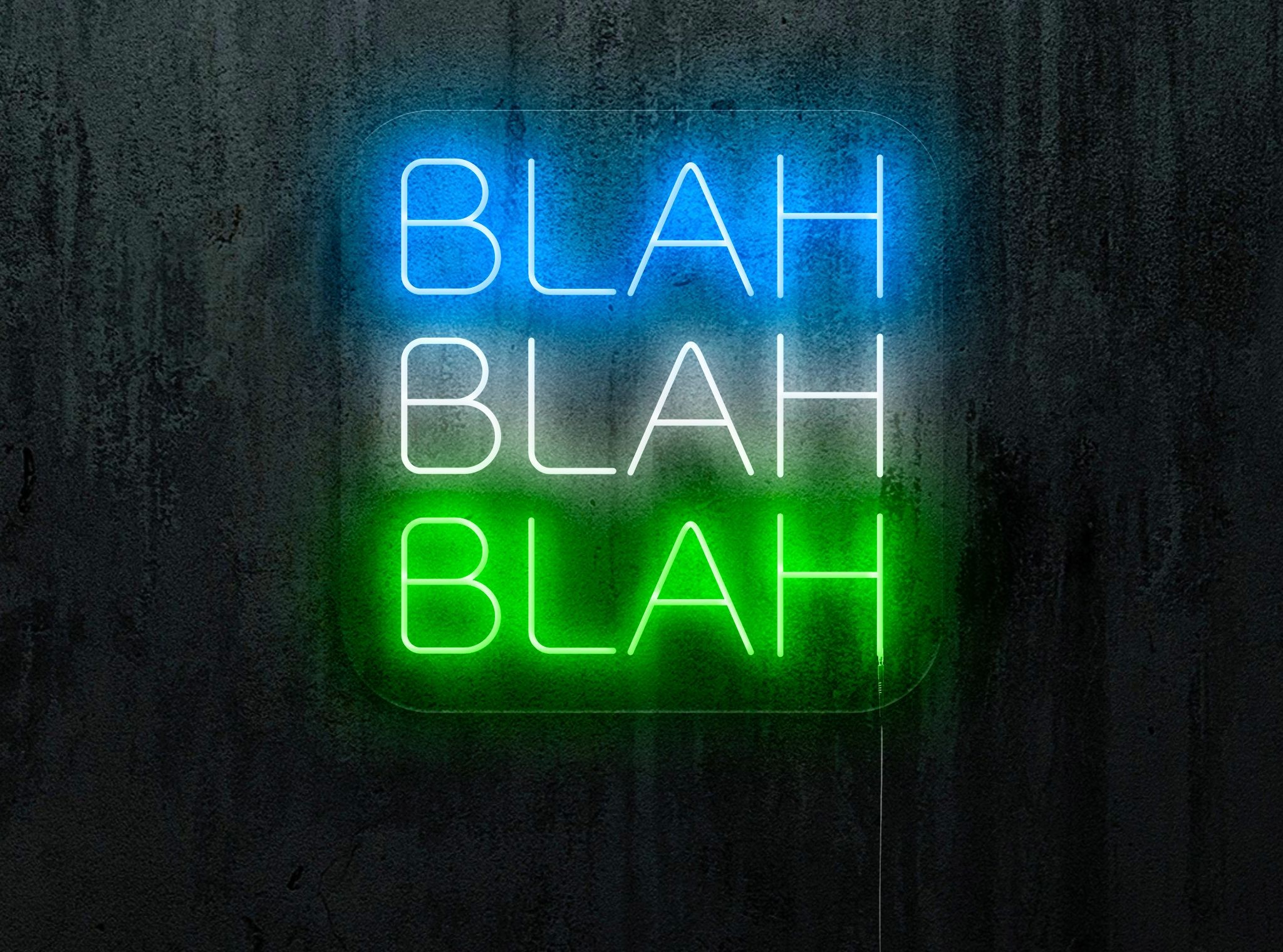 NEON LED BLAH BAH BLAH, color azul, blanco y verde. lightsandwires