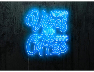 neon led good vibes and cofee, lightsandwires