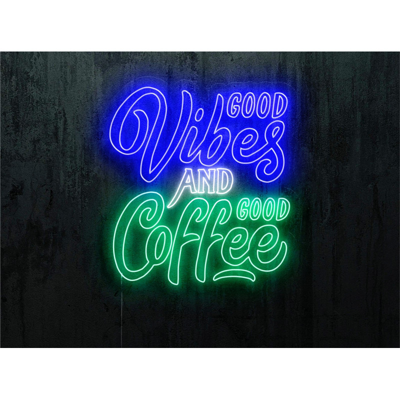 neon led good vibes and cofee, lightsandwires