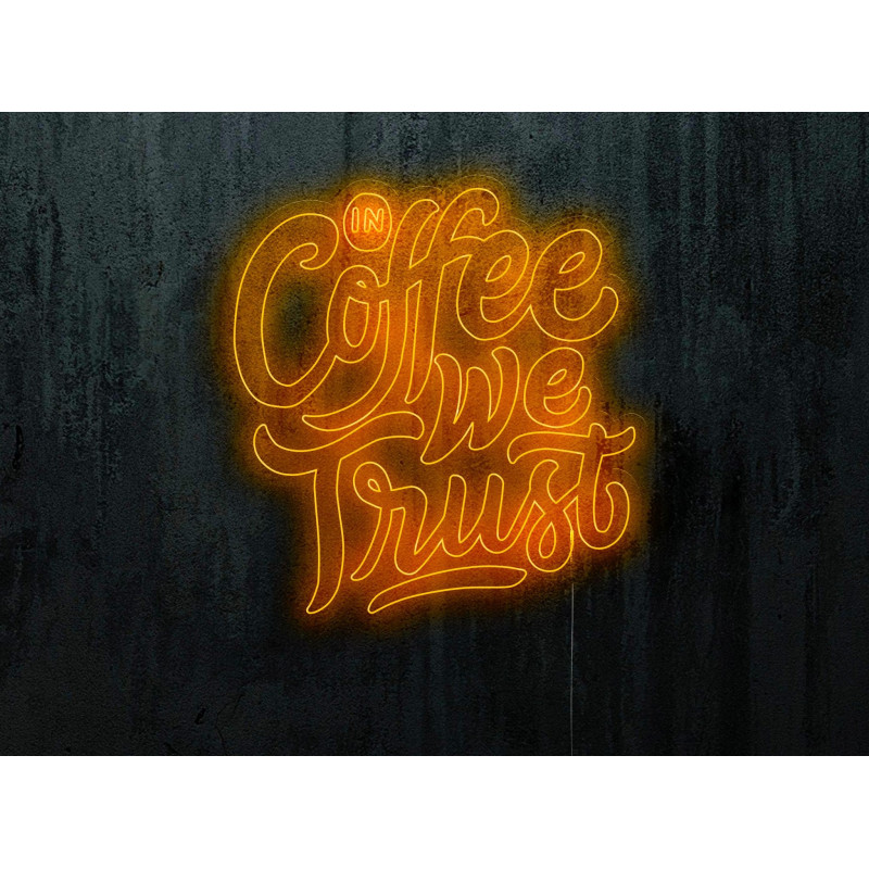 neon led in coffee we trust, lightsandwires