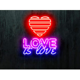 neon led love is love lightsandwires