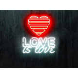neon led love is love lightsandwires