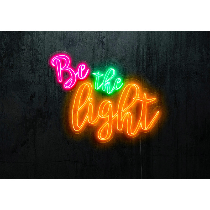 NEON LED BE THE LIGHT , lightsandwires