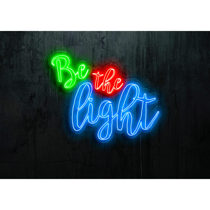 NEON LED BE THE LIGHT , lightsandwires