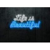 neon-led-rotulo-life-is-beautiful, LIGHTSANDWIRES