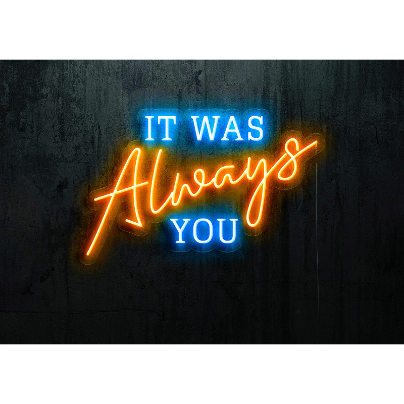 rotulo luminoso it was always you, lightsandwires