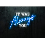 rotulo luminoso it was always you, lightsandwires