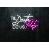 NEON LED Til deadth dous party , lightsandwires