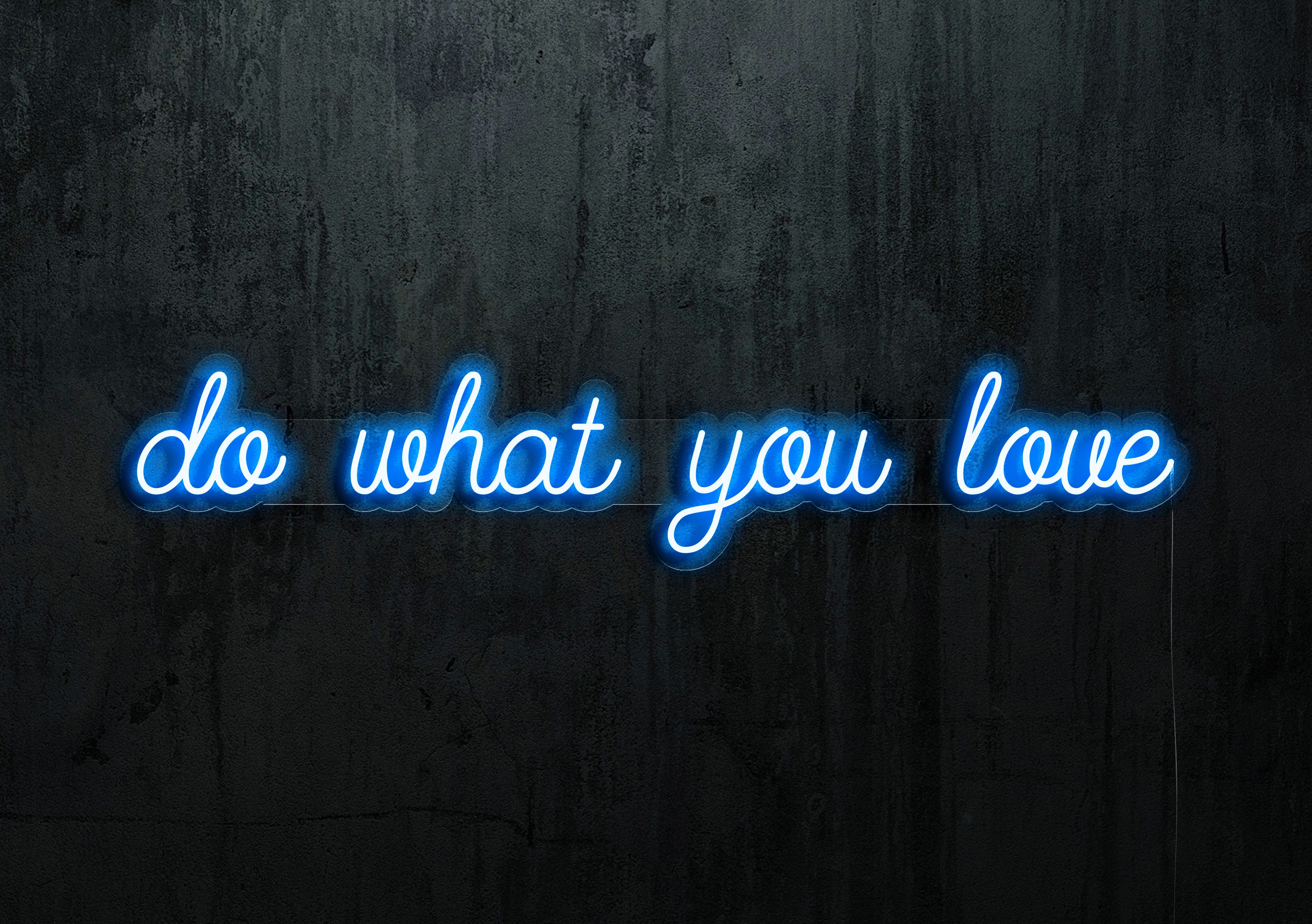 neon led do what you love lightsandwires
