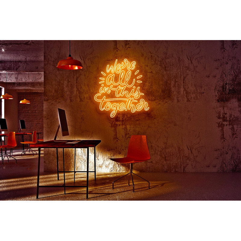 Neón Led "We're all in this Together" lightsandwires