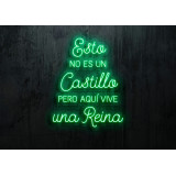 neon led "Esto no es un castillo, pero aquí vive una reina", lightsandwires