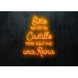neon led "Esto no es un castillo, pero aquí vive una reina", lightsandwires