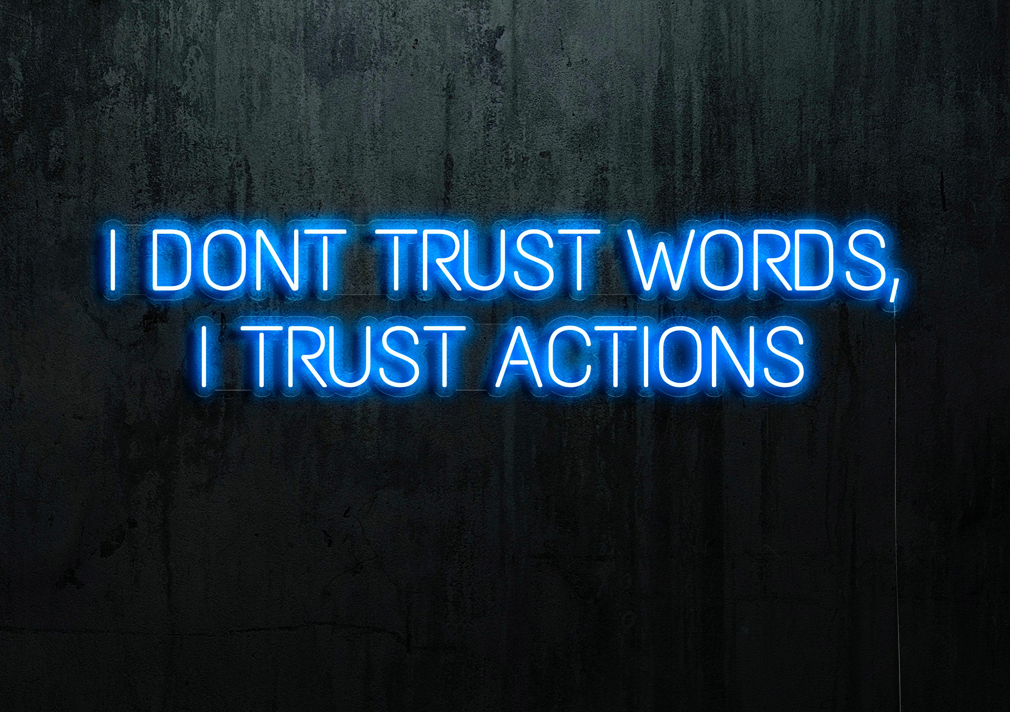 Neón Led "I dont trust words"lightsandwires