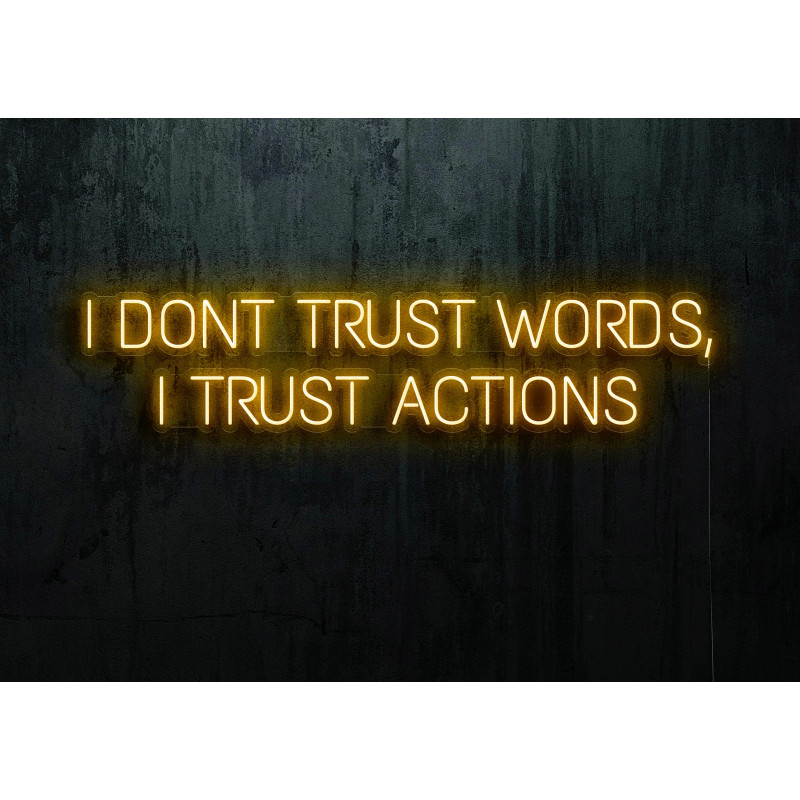 Neón Led "I dont trust words"lightsandwires