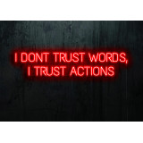 Neón Led "I dont trust words"lightsandwires