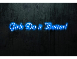 Carteles de neón LED - Luces de neón "Girls do it better"