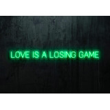 Neón Led "Love is a loasing game"lightsandwires